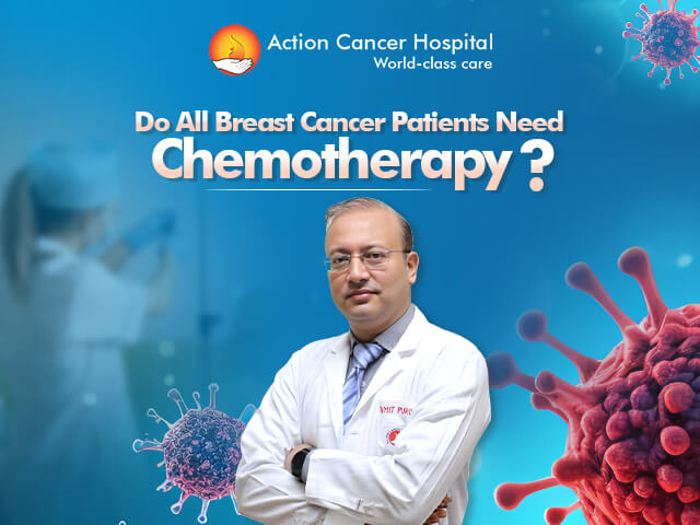 Do All Breast Cancer Patients Need Chemotherapy?