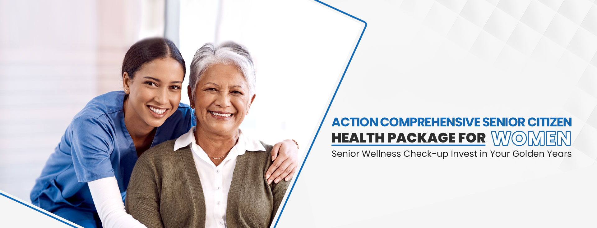 Action Comprehensive Senior Citizen Health Package (For Women)